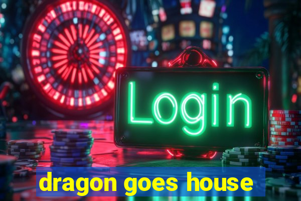 dragon goes house-hunting dublado